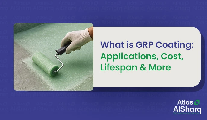 What is GRP Coating: Applications, Cost, Lifespan & More