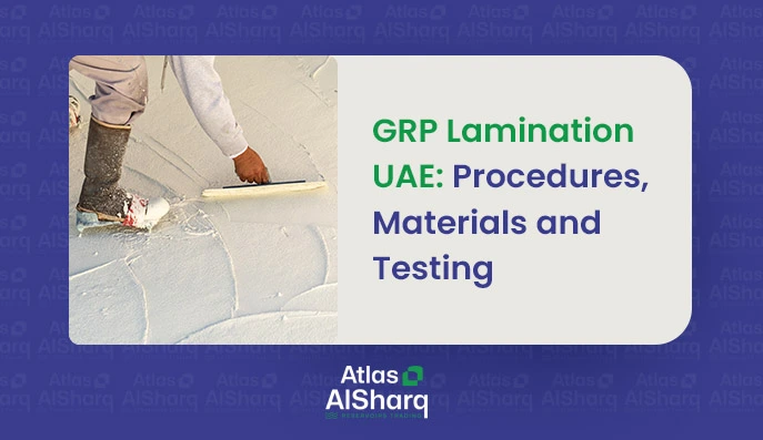 GRP Lamination Process, Materials & Testing