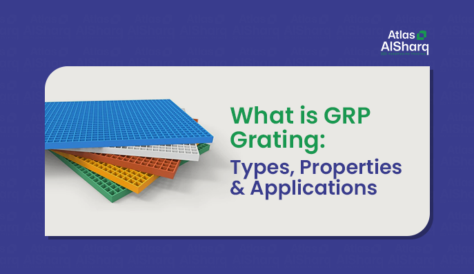 What is GRP Grating: Types, Properties & Applications