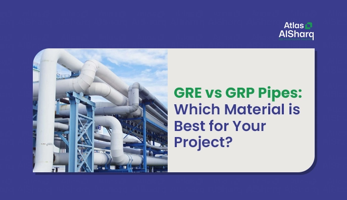 GRE vs GRP Pipes: Which Material Is Best for Your Project?