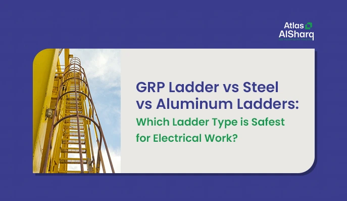 GRP Ladder vs Steel vs Aluminum Ladders: Which Ladder Type is Safest for Electrical Work?